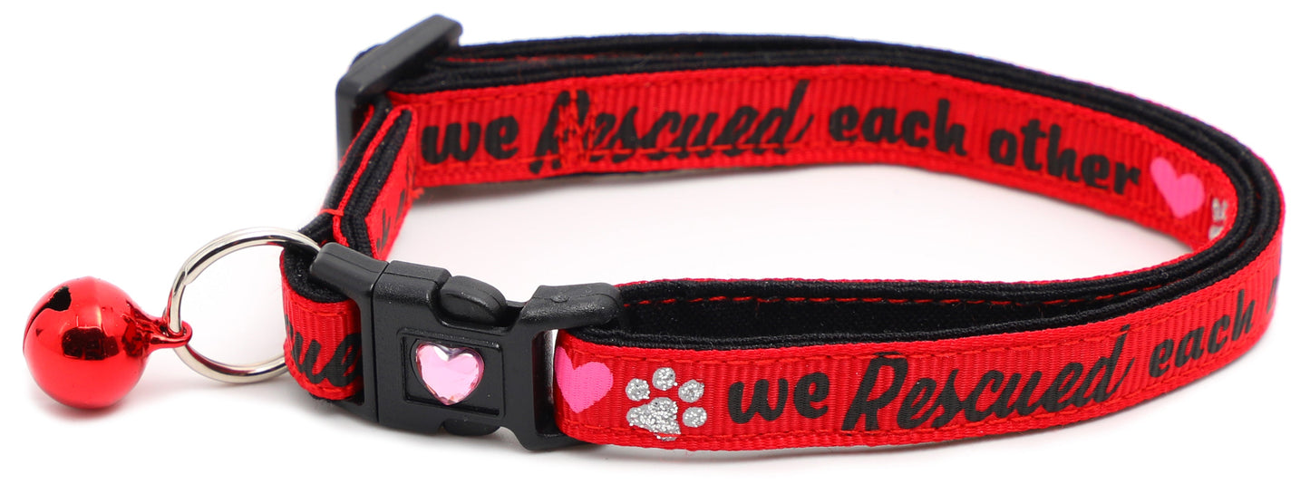 We Rescued Each Other Breakaway Cat Collar