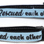 We Rescued Each Other Breakaway Cat Collar